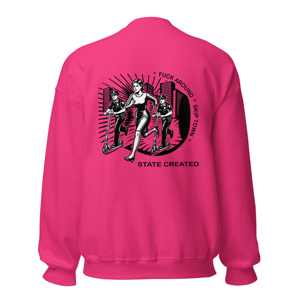 Fuck Around, Skip Town on a crew sweatshirt — heliconia, back