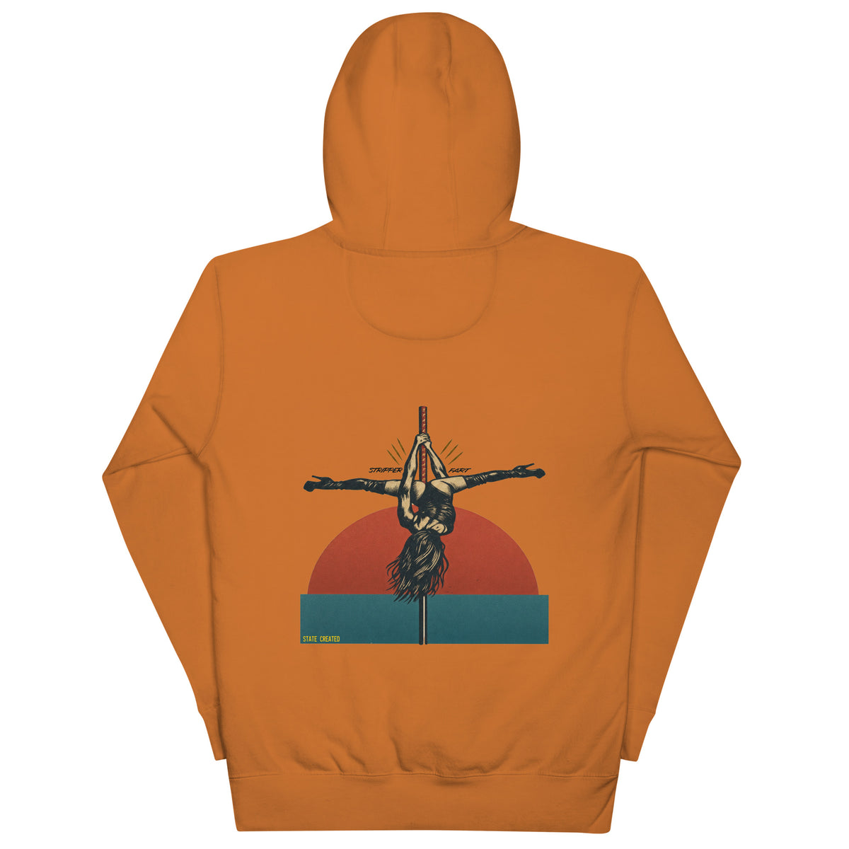 $.C. Stripper Fart on a pullover hoodie — adobe, back