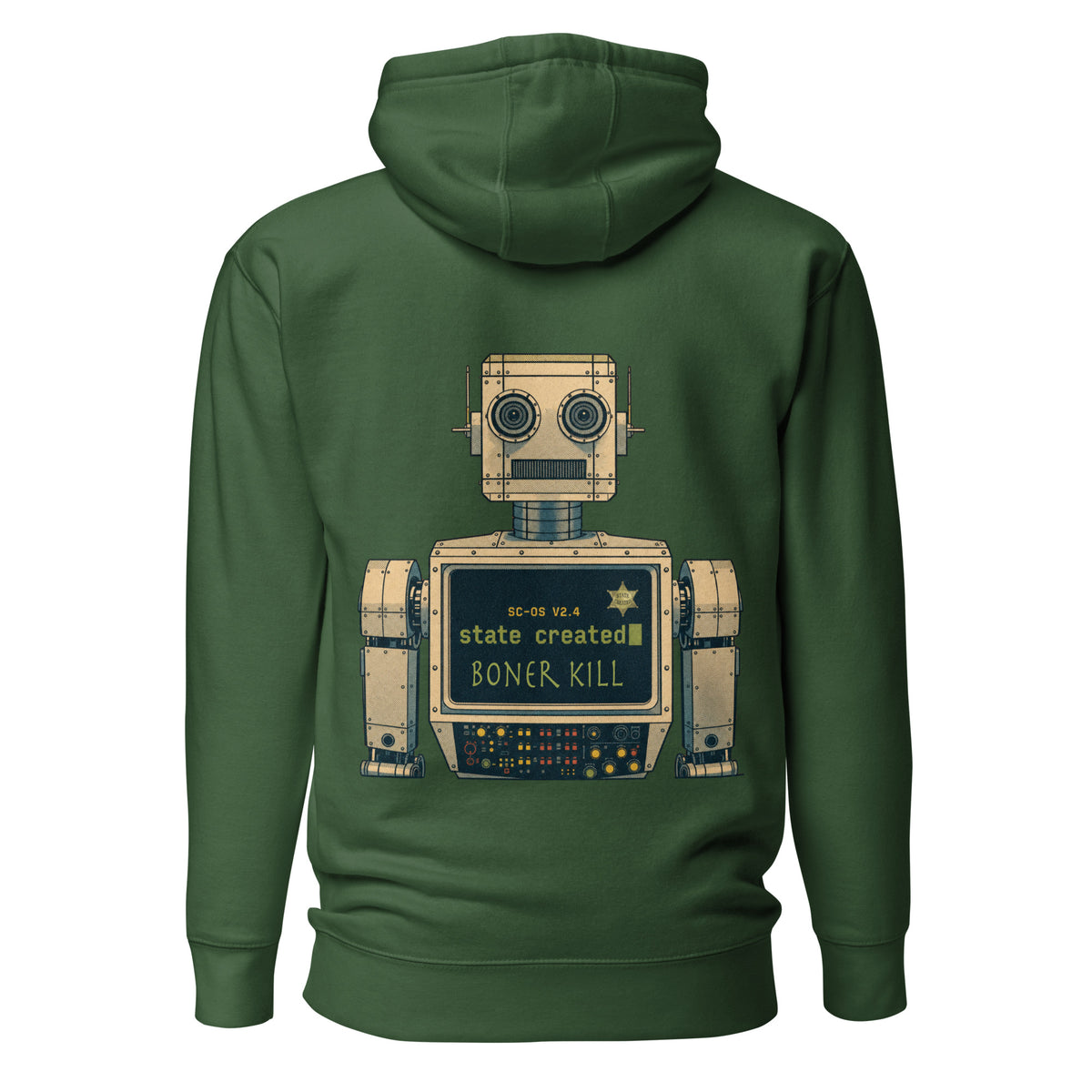 SC Boner Kill on a pullover hoodie — forest green, back