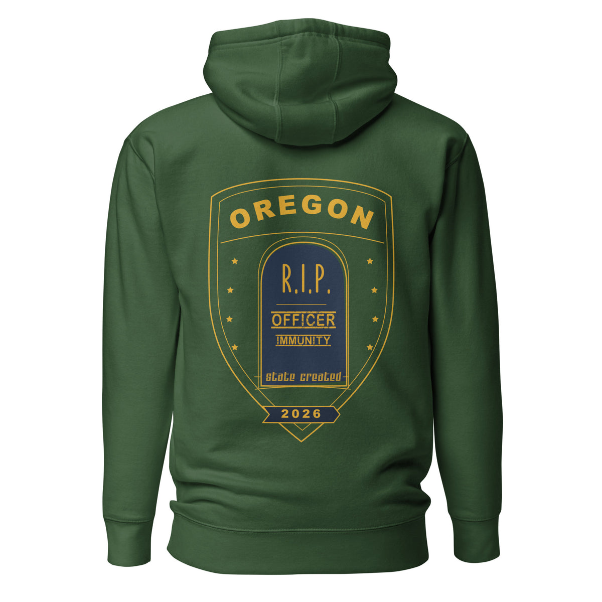 R.I.P. Officer Immunity on a pullover hoodie — forest green, back