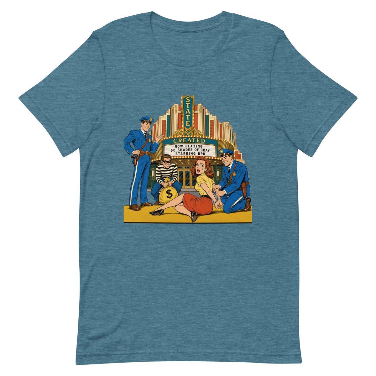 This Literally Happened to Me! on a unisex tee — heather deep teal, front